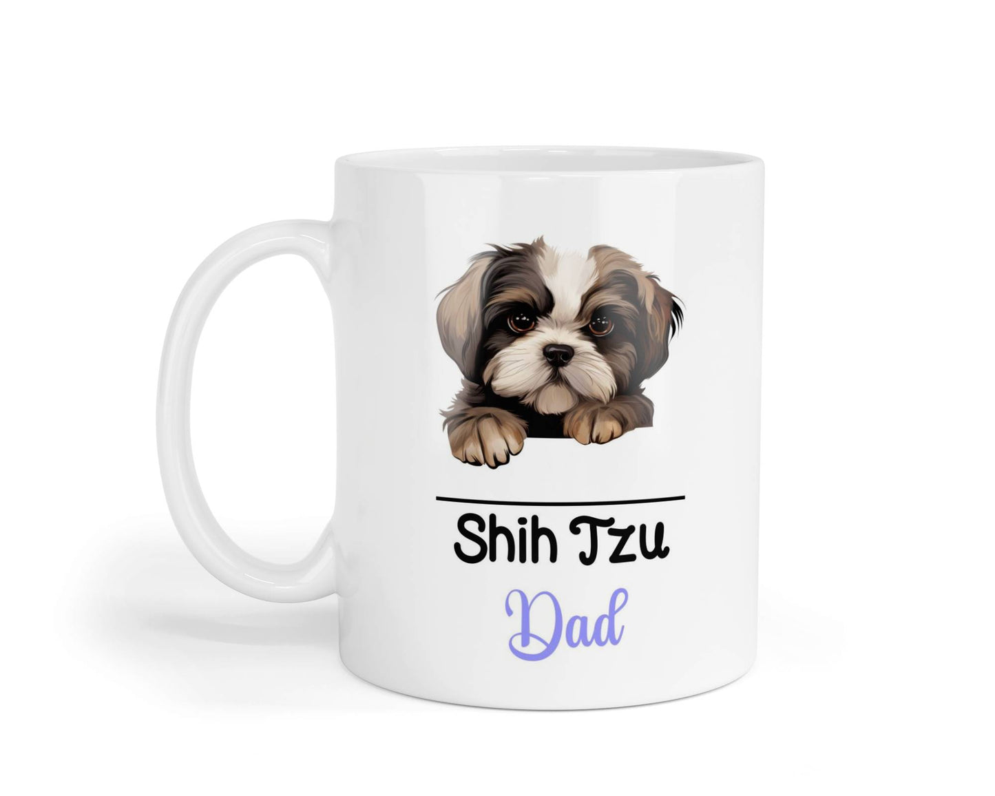 Shih Tzu Dad Mug Gift Nice Funny Cute Novelty Pet Dog Owner Cup Birthday Christmas Mother's Day Present