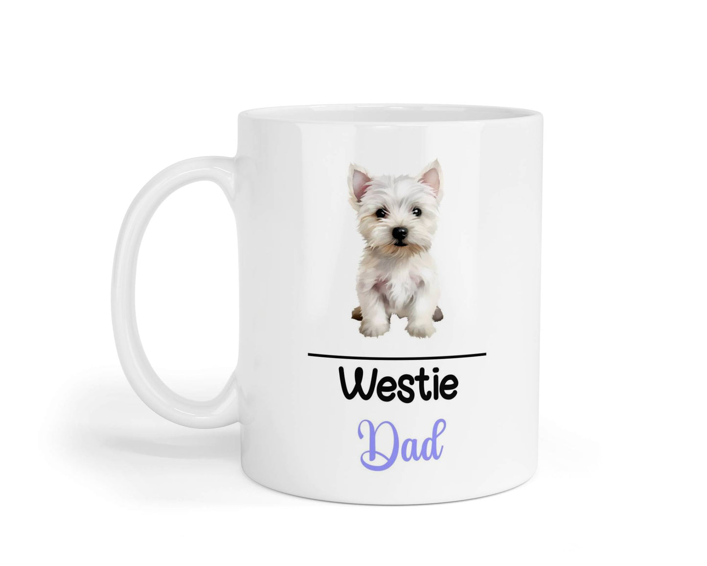 Westie Dad Mug Gift Nice Funny Cute Novelty Pet Dog Owner Cup Birthday Christmas Father's Day Present