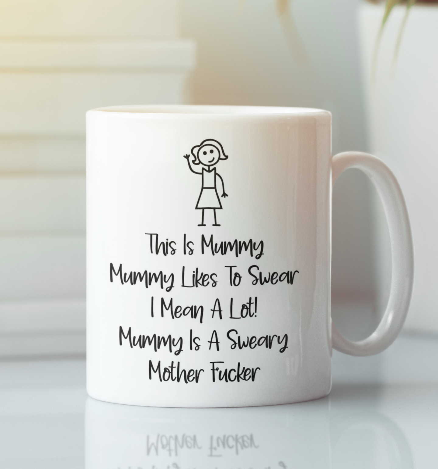 Mummy Mug Gift - This Is Mummy She Is A Sweary Mother Fucker - Nice Funny Cute Novelty Cup Birthday Christmas Present