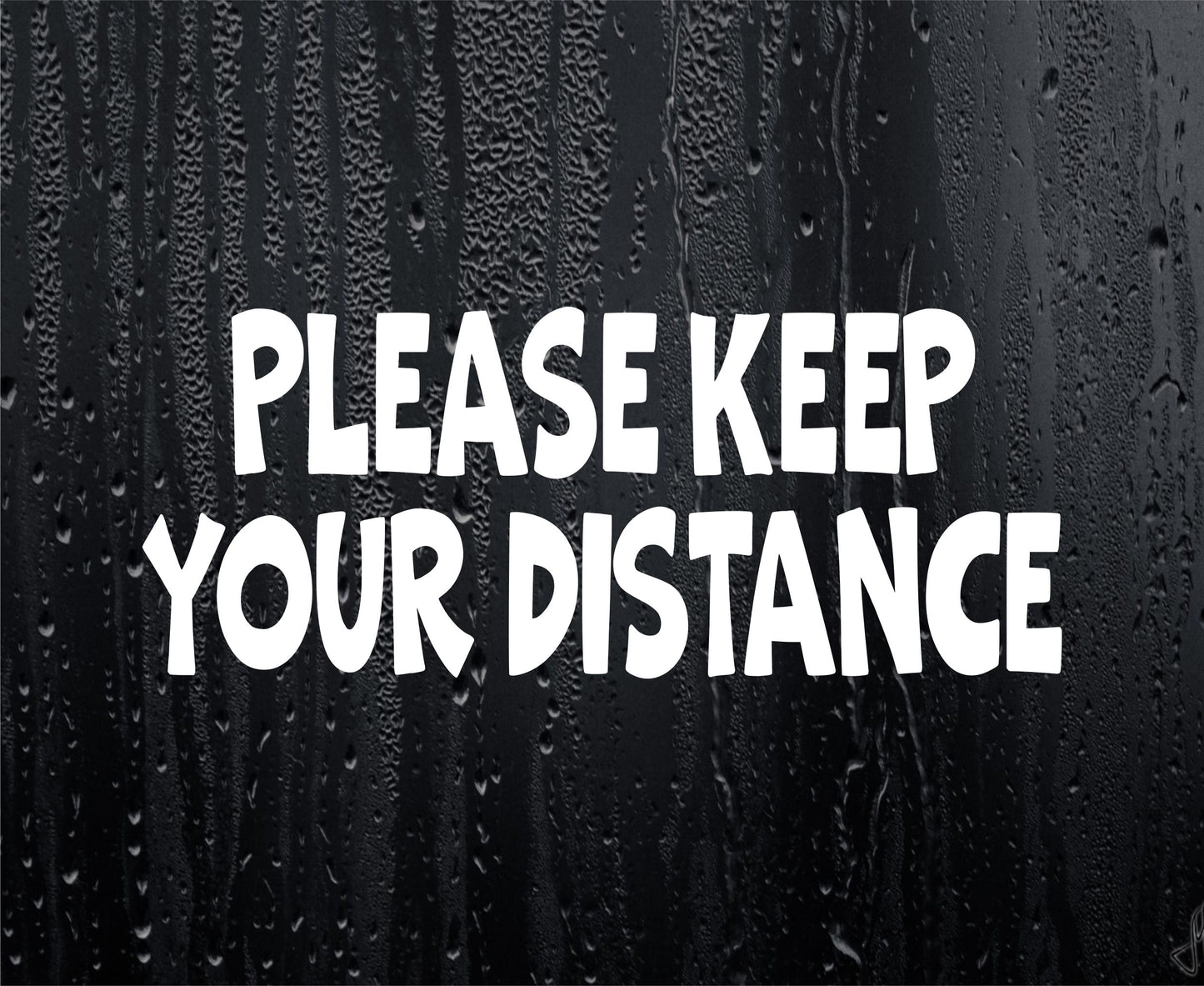 Car Sticker Please Keep Your Distance Warning Novelty Van Cute Window Bumper Boot Door Decal