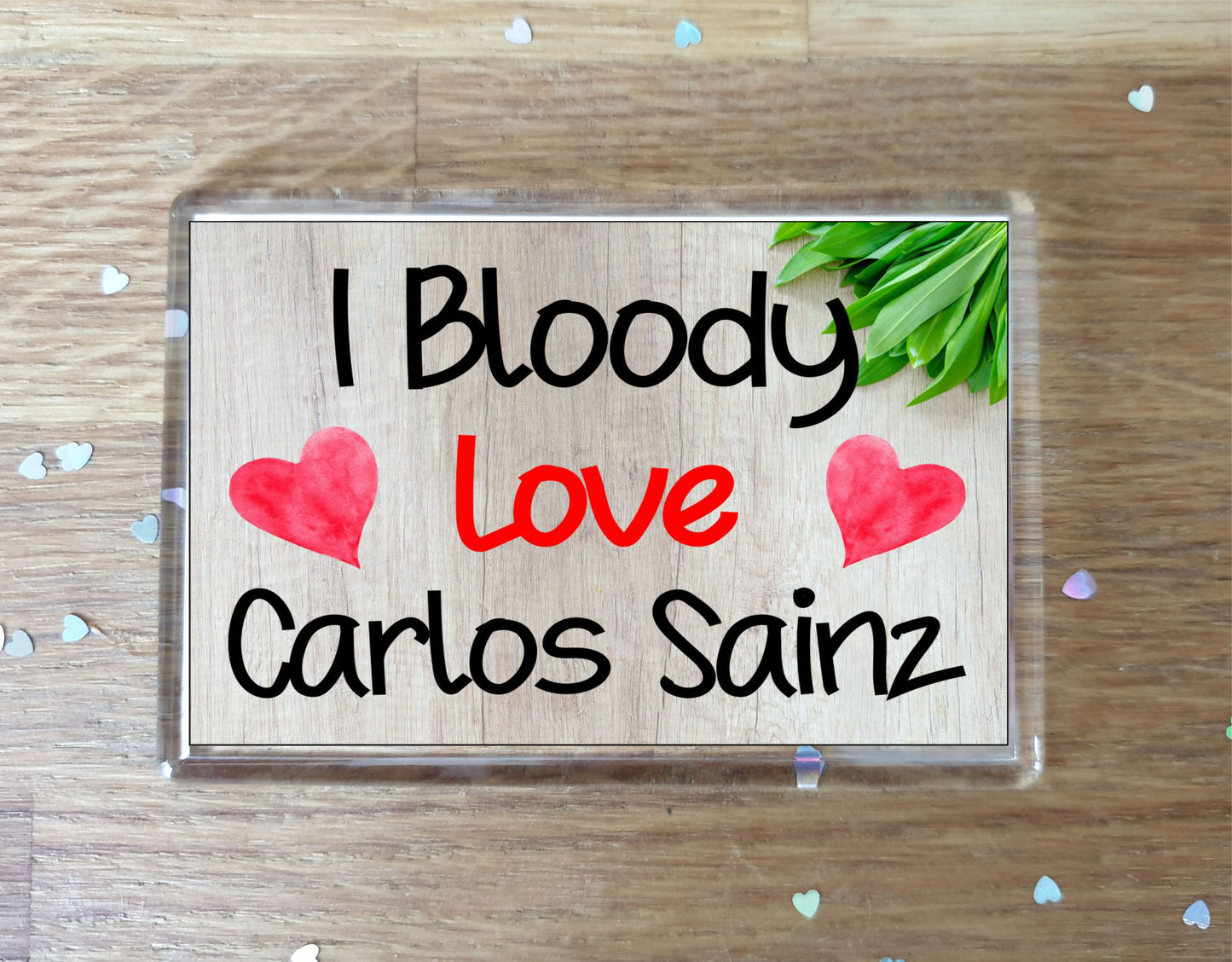 Formula One Fridge Magnet - I Bloody Love Carlos Sainz - Fun Cute F1 Driver Gift - Novelty Present