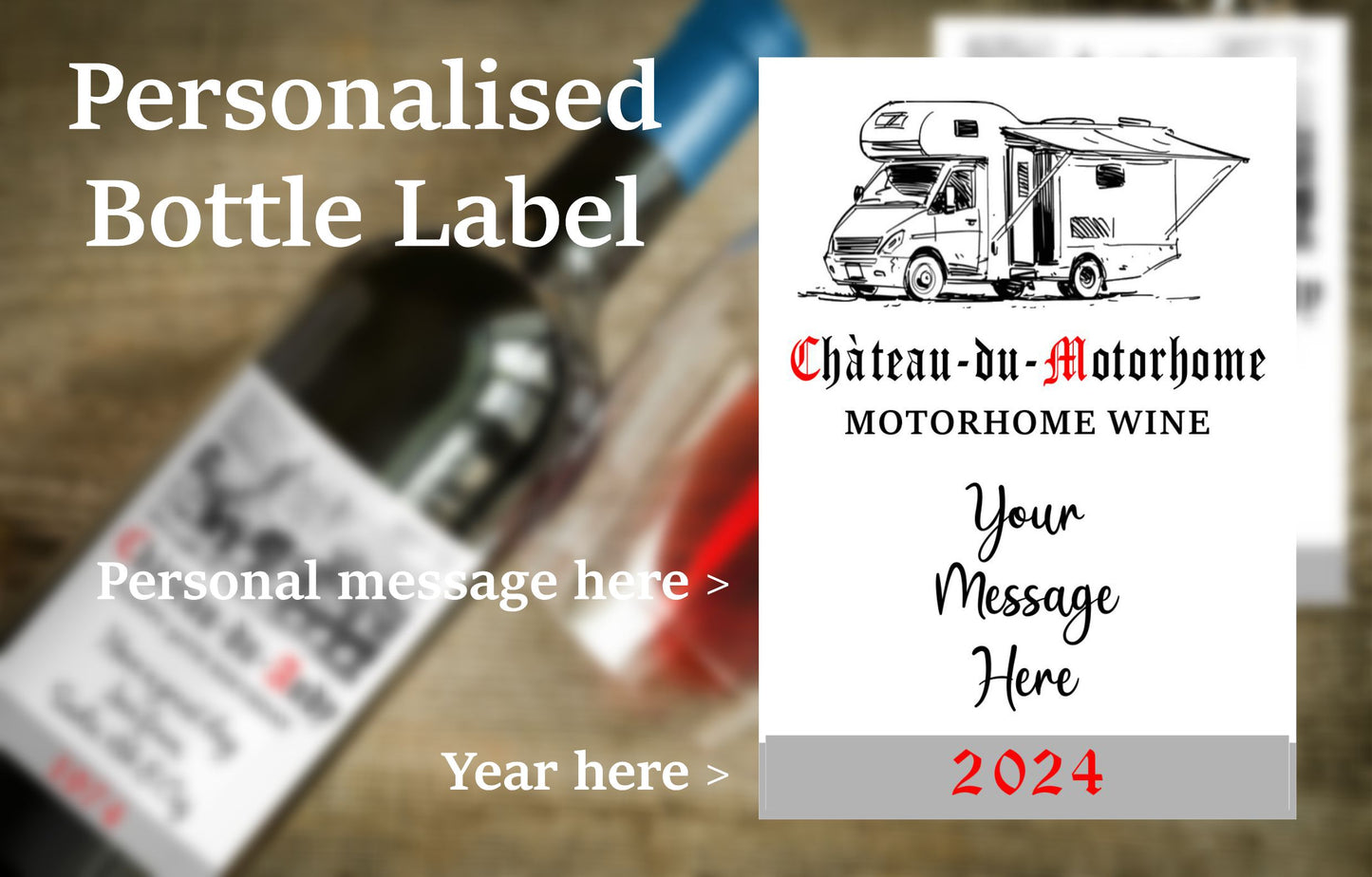 Motorhome Wine Bottle Label x2 - Chateau du Motorhome - Personalise Year & Message - To fit Most Alcohol Bottles Custom Gift