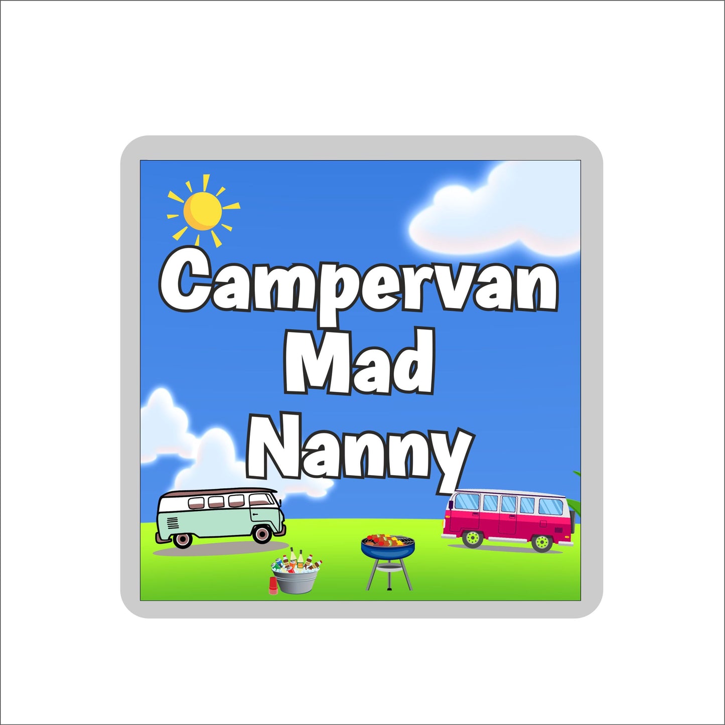 Nanny Campervan Coaster Gift - Campervan Mad Nanny - Nice Fun Cute Novelty Present