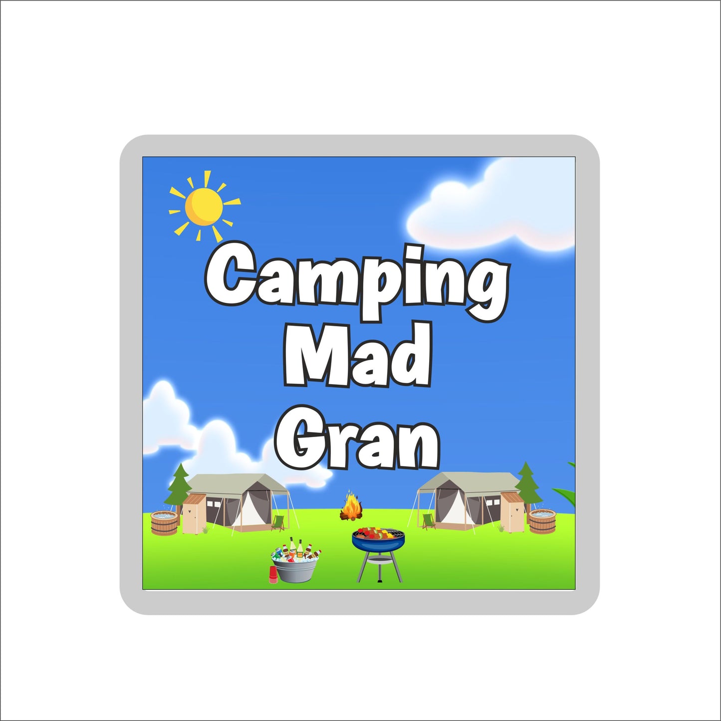 Gran Camping Coaster Gift - Camping Mad Gran - Nice Fun Cute Novelty Present