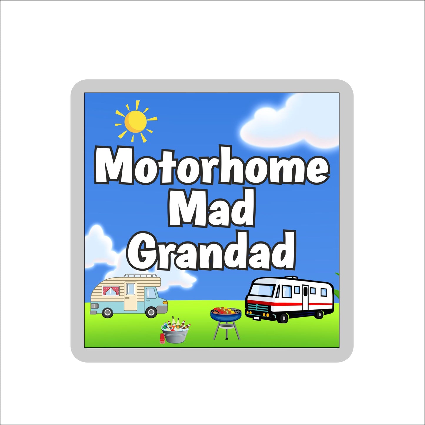 Grandad Motorhome Coaster Gift - Motorhome Mad Grandad - Nice Fun Cute Novelty Present
