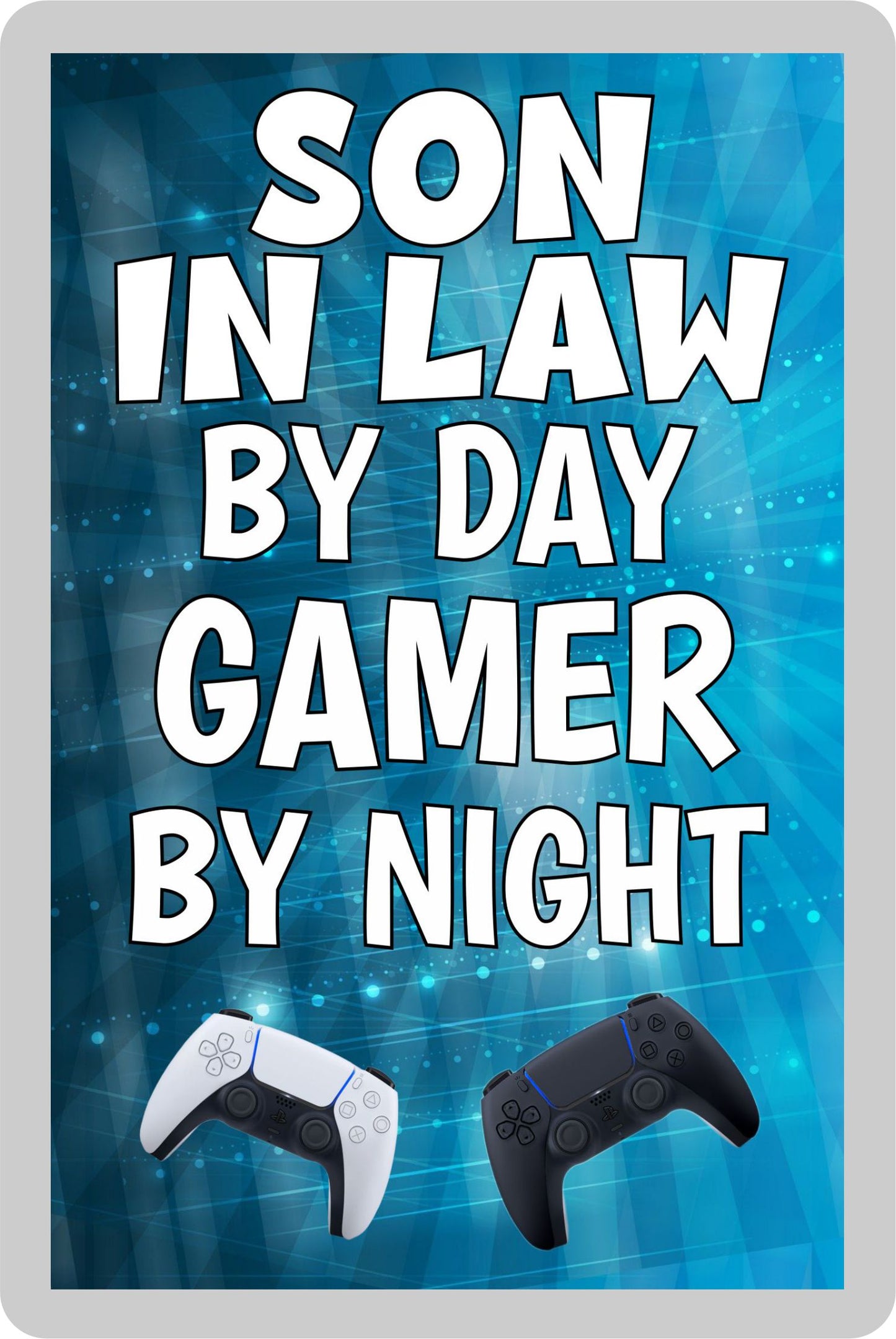 Son in Law Gaming PS5 Fridge Magnet Gift - Son in Law By Day Gamer By Night - Cute Fun Cheeky Novelty Present