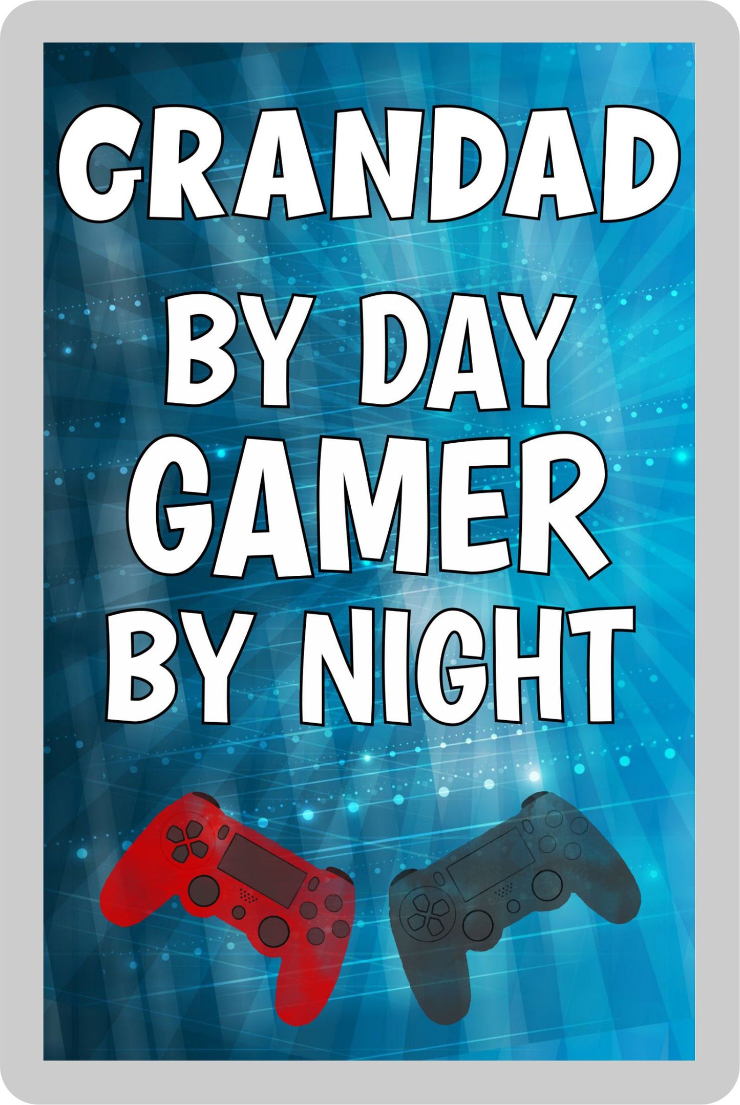 Grandad Gaming PS4 Fridge Magnet Gift - Grandad By Day Gamer By Night - Cute Fun Cheeky Novelty Present
