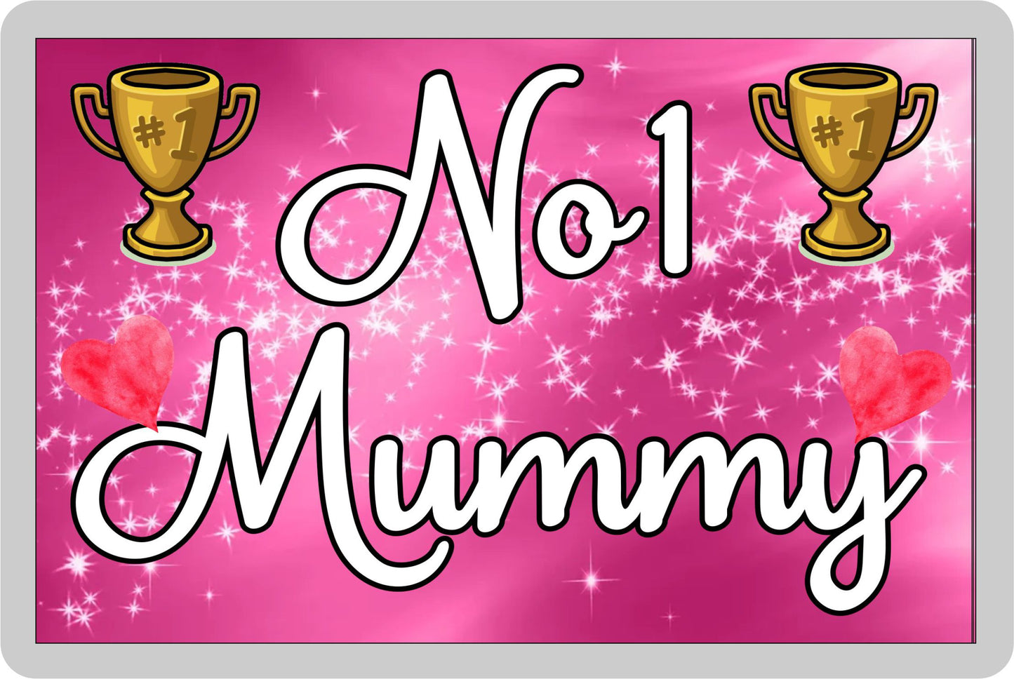 Mummy Fridge Magnet - Number One Mummy - Novelty Love Gift - Fun Cute Family Present
