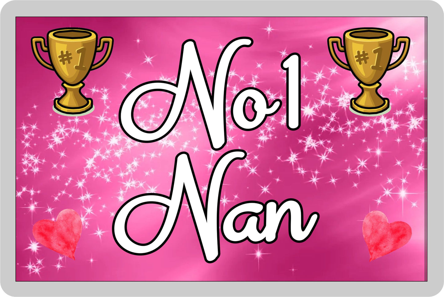 Nan Fridge Magnet - Number One Nan - Novelty Love Gift - Fun Cute Family Present