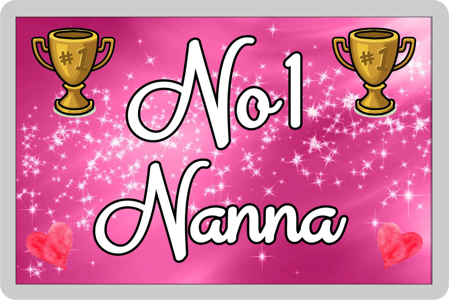 Nanna Fridge Magnet - Number One Nanna - Novelty Love Gift - Fun Cute Family Present