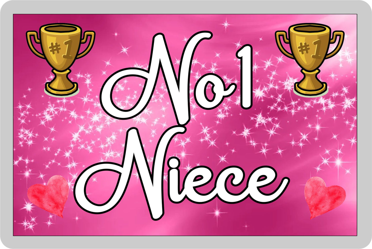 Niece Fridge Magnet - Number One Niece - Novelty Love Gift - Fun Cute Family Present