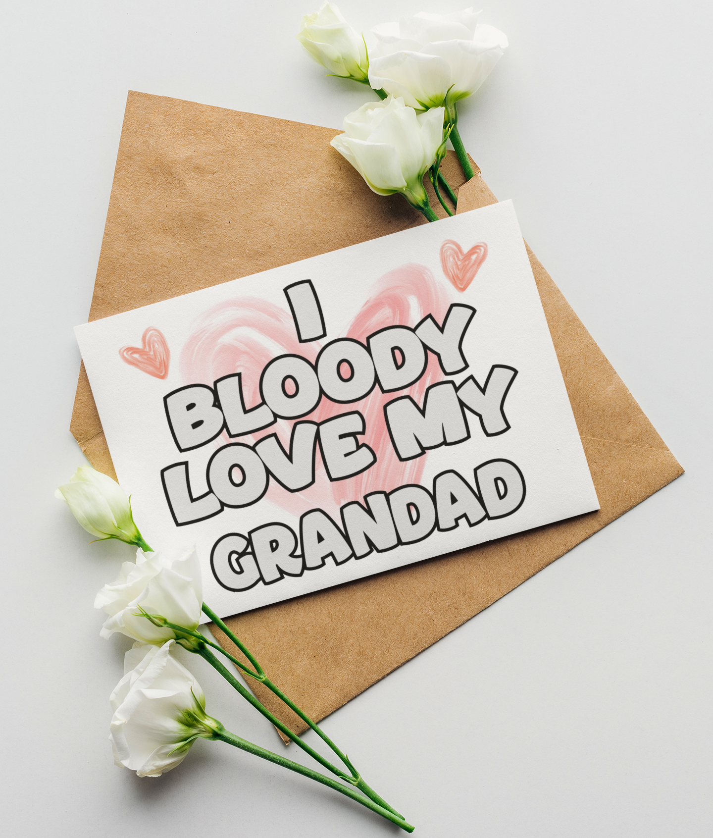 Grandad Birthday Card - I Bloody Love My - Nice Funny Cute Novelty Greeting Card