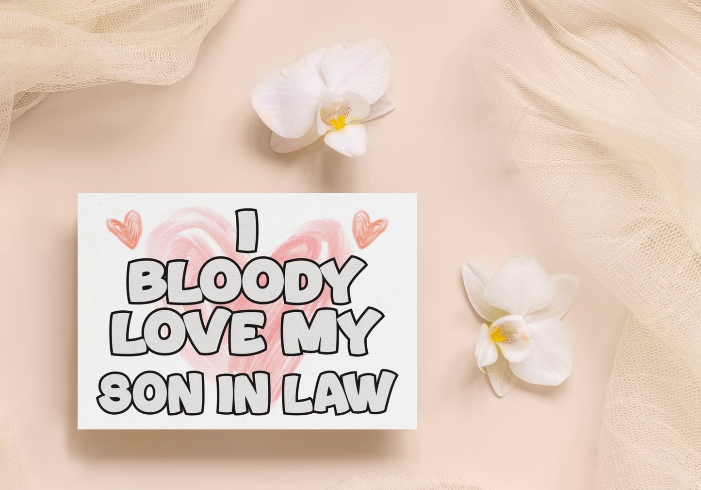 Son In Law Birthday Card - I Bloody Love My - Nice Funny Cute Novelty Greeting Card