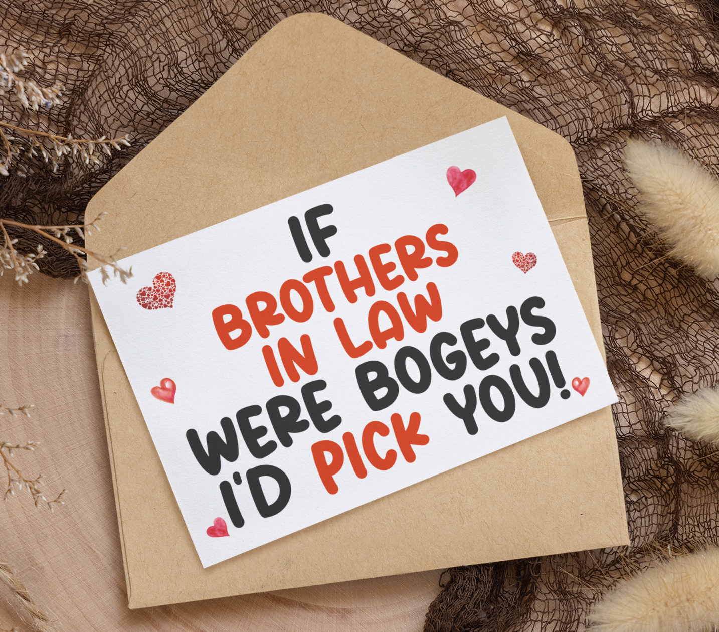 Brother In Law Birthday Card - If * Were Bogeys I'd Pick You - Nice Funny Cute Novelty Greeting Card