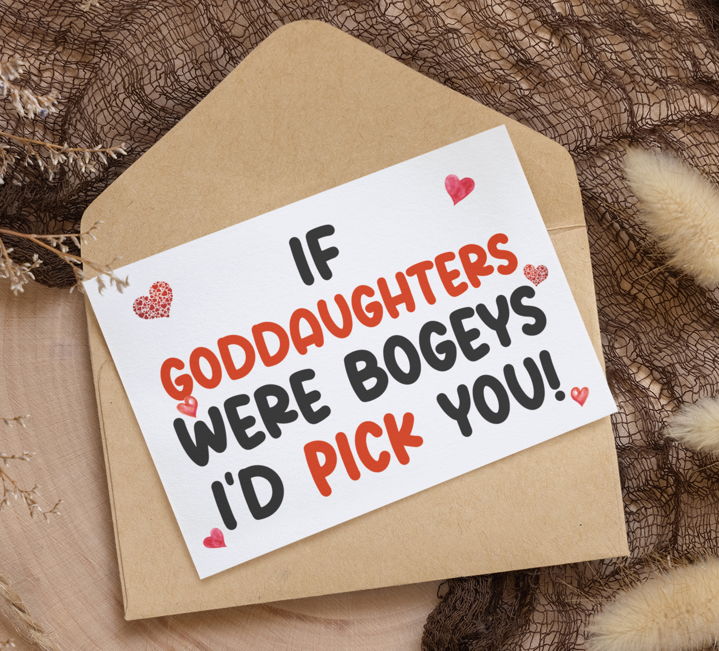 Goddaughter Birthday Card - If * Were Bogeys I'd Pick You - Nice Funny Cute Novelty Greeting Card