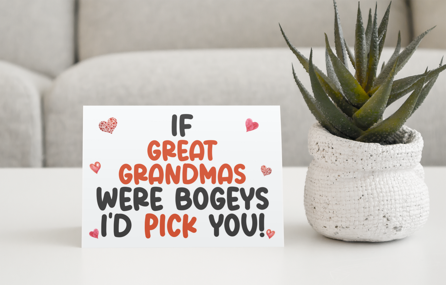 Great Grandma Birthday Card - If * Were Bogeys I'd Pick You - Nice Funny Cute Novelty Greeting Card