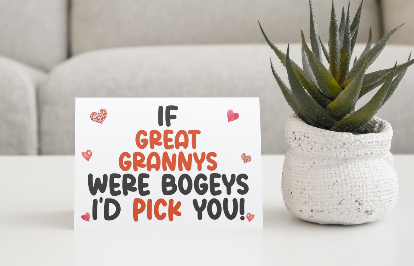 Great Granny Birthday Card - If * Were Bogeys I'd Pick You - Nice Funny Cute Novelty Greeting Card