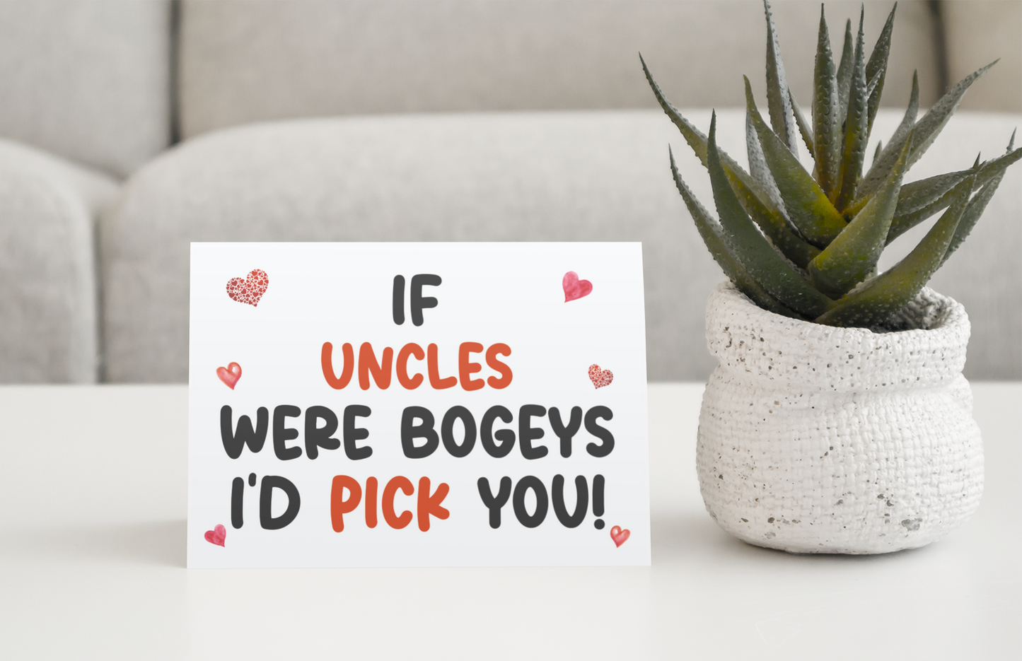 Uncle Birthday Card - If * Were Bogeys I'd Pick You - Nice Funny Cute Novelty Greeting Card