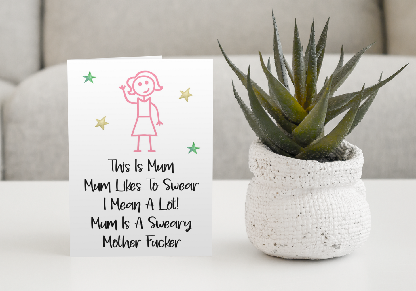 Mum Birthday Card - This Is Mum, She Is A Sweary Mother Fucker - Fun Cute Rude Novelty Greeting Card
