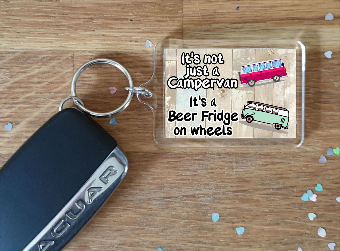Campervan Keyring Gift - It's Not Just A Campervan It's A Beer Fridge On Wheels - Fun Cute Novelty Holiday Present