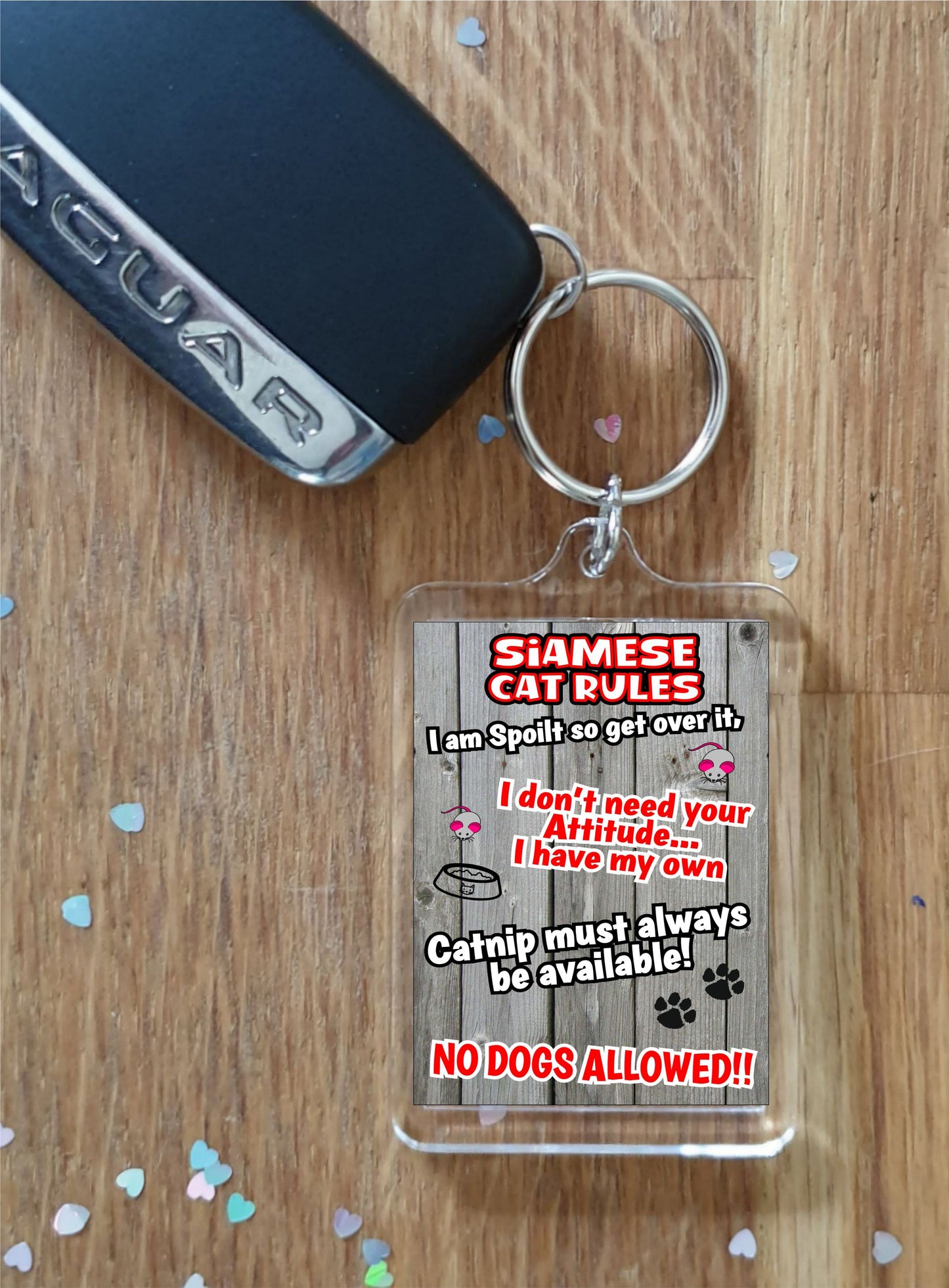 Siamese Cat Keyring Gift - Cat Rules - I Am Spoilt So Get Over It - Novelty Fun Cute Pet Owner Birthday Christmas Present