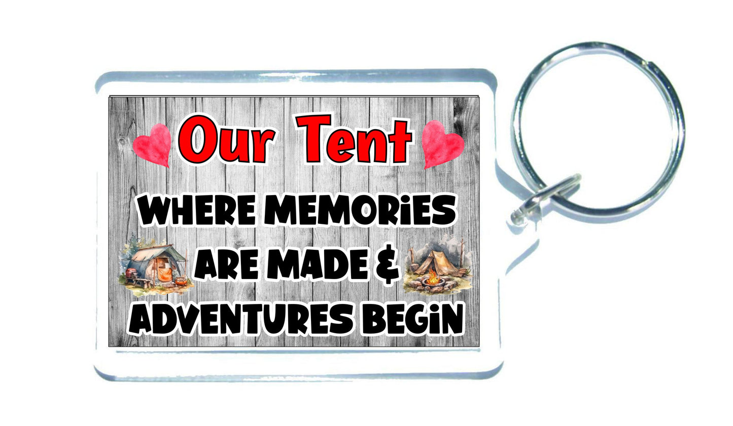 Camping Keyring Gift - Where Memories are made and Adventures Begin - Fun Novelty Holiday Present