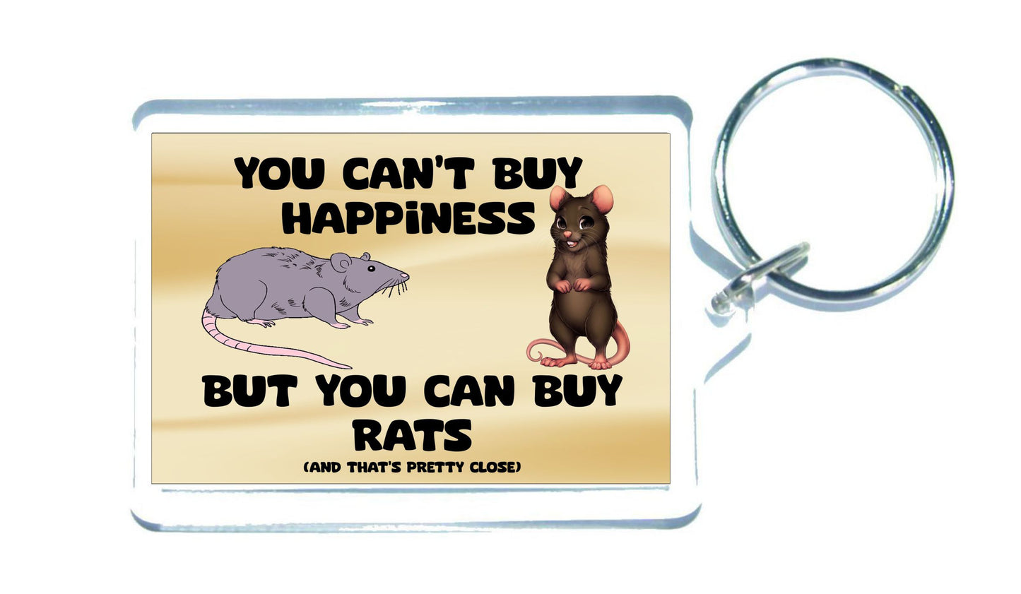 Fun Rat Keyring - You Can't Buy Happiness But You Can Buy A * - Cute Novelty Holiday Present