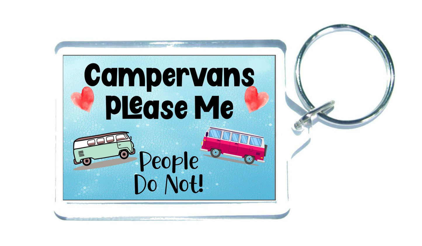 Campervan Keyring Gift - Campervans Please Me People Do Not - Fun Cute Novelty Holiday Present