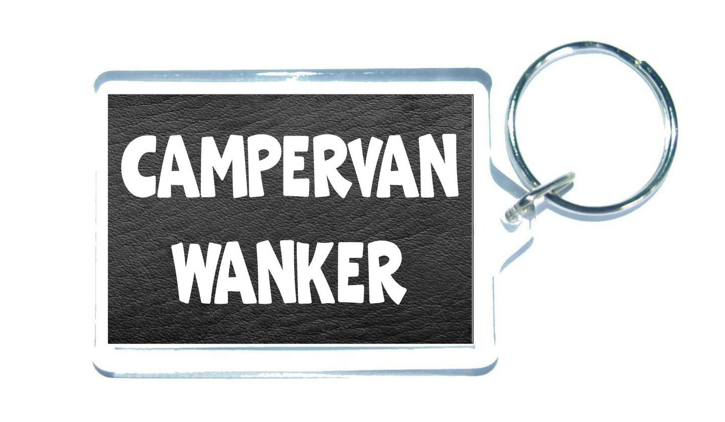 Campervan Keyring Gift - Campervan Wanker - Rude Cheeky Nice Fun Cute Novelty Present