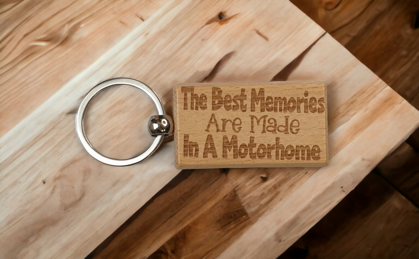 Motorhome Keyring Gift The Best Memories Are Made Engraved Wooden Cute Key Fob Fun Novelty Nice Custom Present