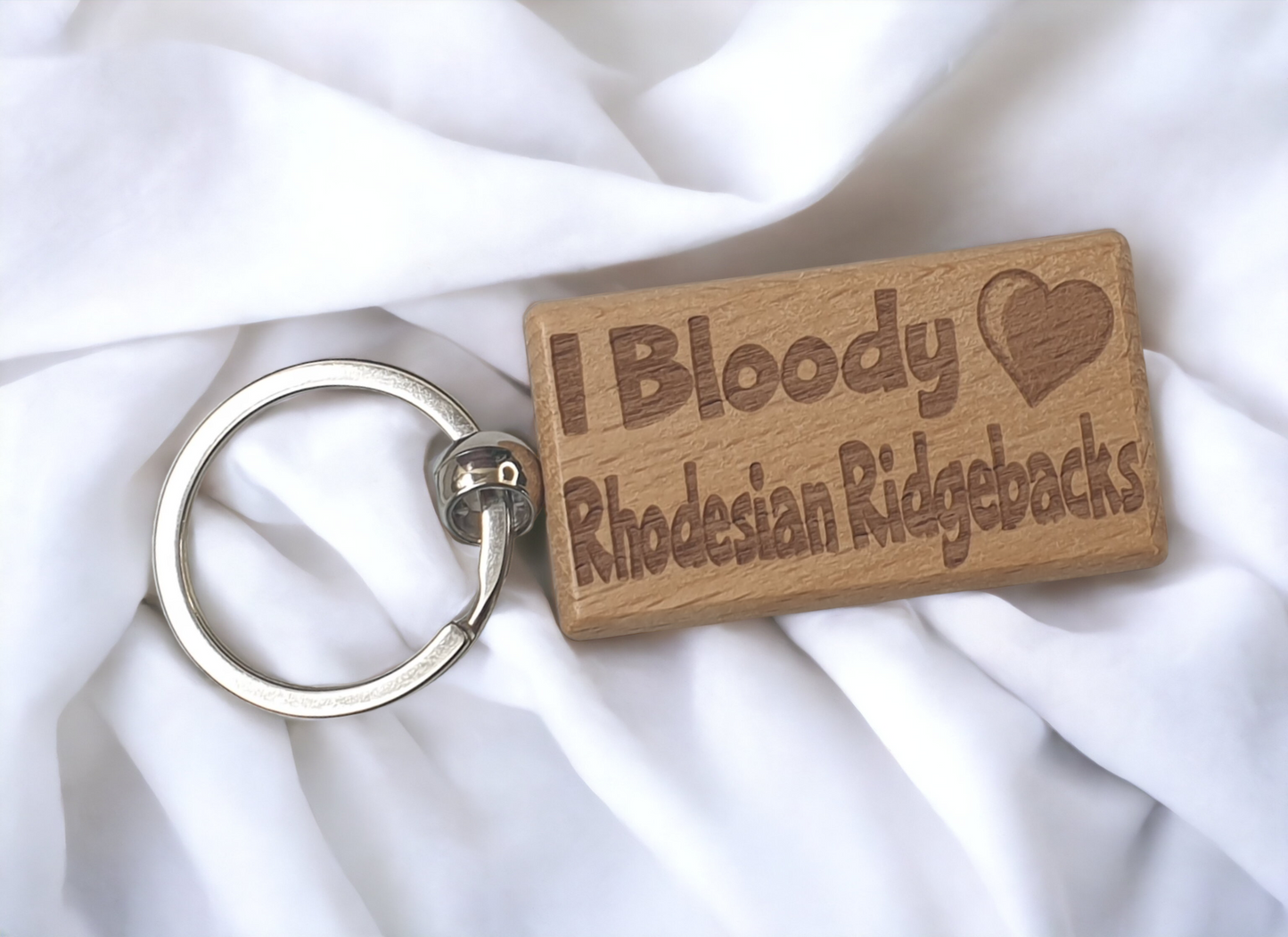 Rhodesian Ridgeback Keyring Gift - I Bloody Love Heart - Nice Cute Engraved Wooden Key Fob Fun Present