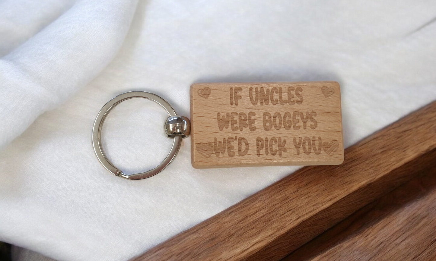 Uncle Keyring Gift If * Were Bogeys We'd Pick You Cute Engraved Wooden Key Fob Fun Novelty Nice Present