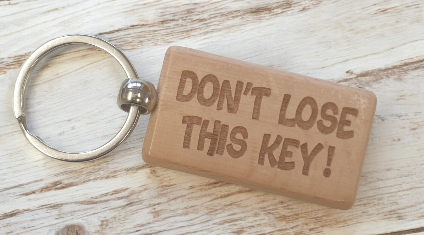 Important Keyring Gift Don't Lose This Key Nice Cute Engraved Wooden Key Fob Novelty Custom Work Shed House Present