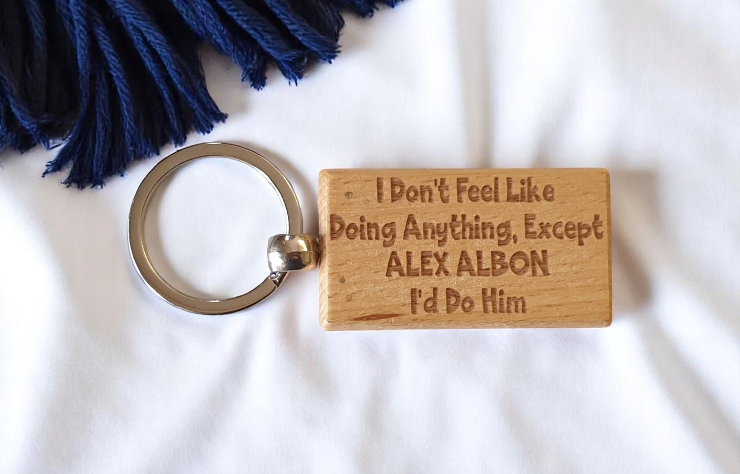Alex Albon Keyring Gift I Don't Feel Like Doing Anything Except I'd Do Him Engraved Wooden F1 Fan Nice Fun Cute Present