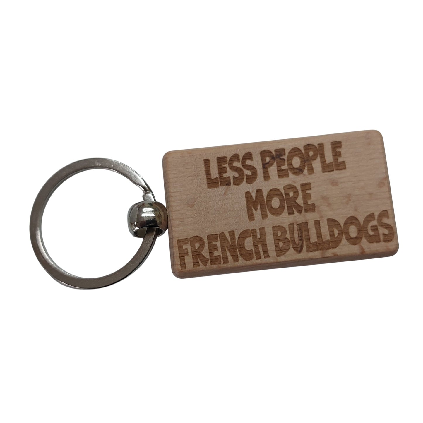 French Bulldog Keyring Gift Less People More Engraved Wooden Keychain Dog Owner Present
