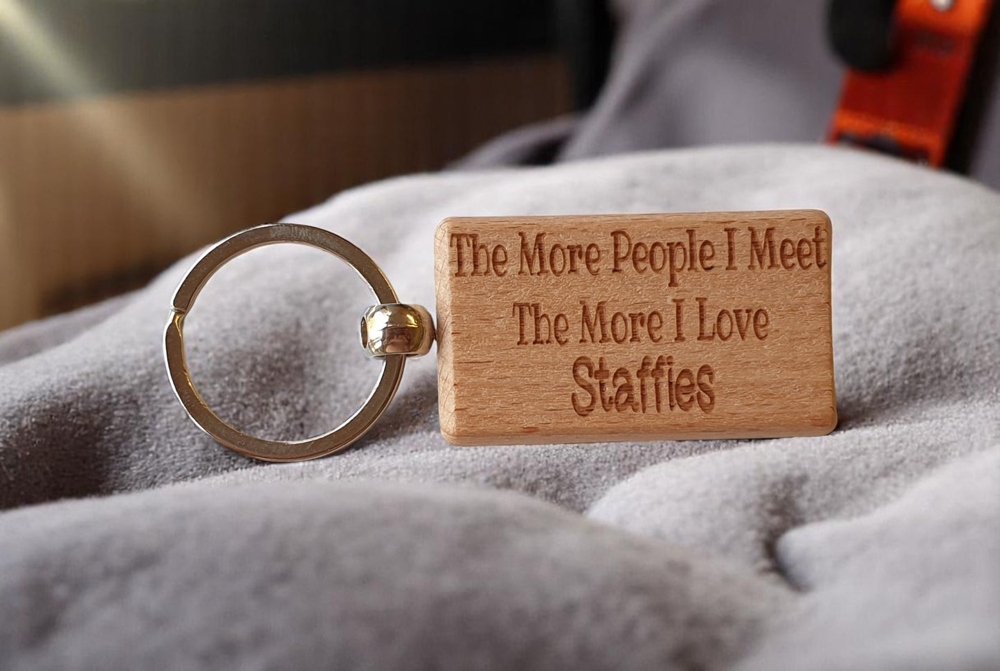 Staffie Keyring Gift The More People I Meet The More I Love Nice Cute Engraved Wooden Key Fob Novelty Dog Owner Present