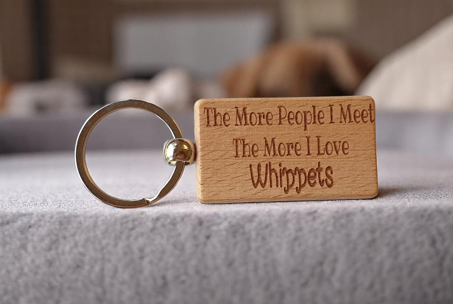 Whippet Keyring Gift The More People I Meet The More I Love Nice Cute Engraved Wooden Key Fob Novelty Dog Owner Present