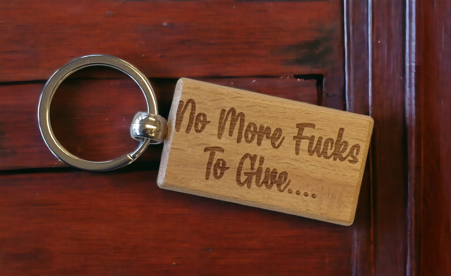Cute Keyring Gift - No More Fucks To Give - Engraved Wooden Key Fob Fun Novelty Nice Custom Present