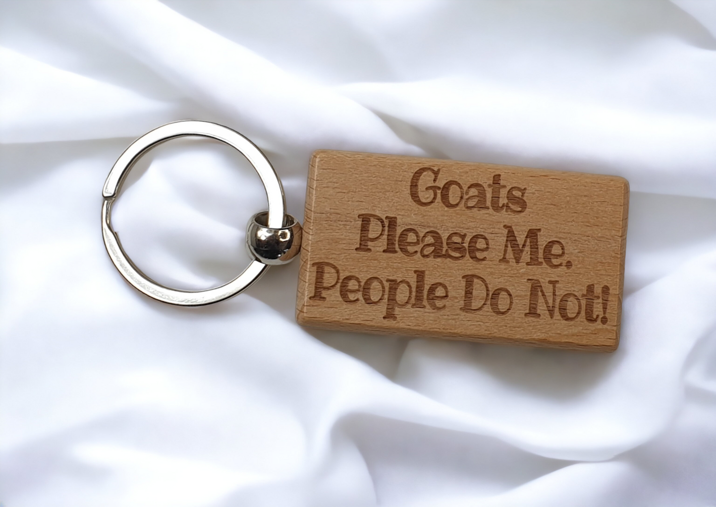 Goat Keyring Gift - Goats Please Me People Do Not - Engraved Wooden Keyring Novelty Nice Custom Gift