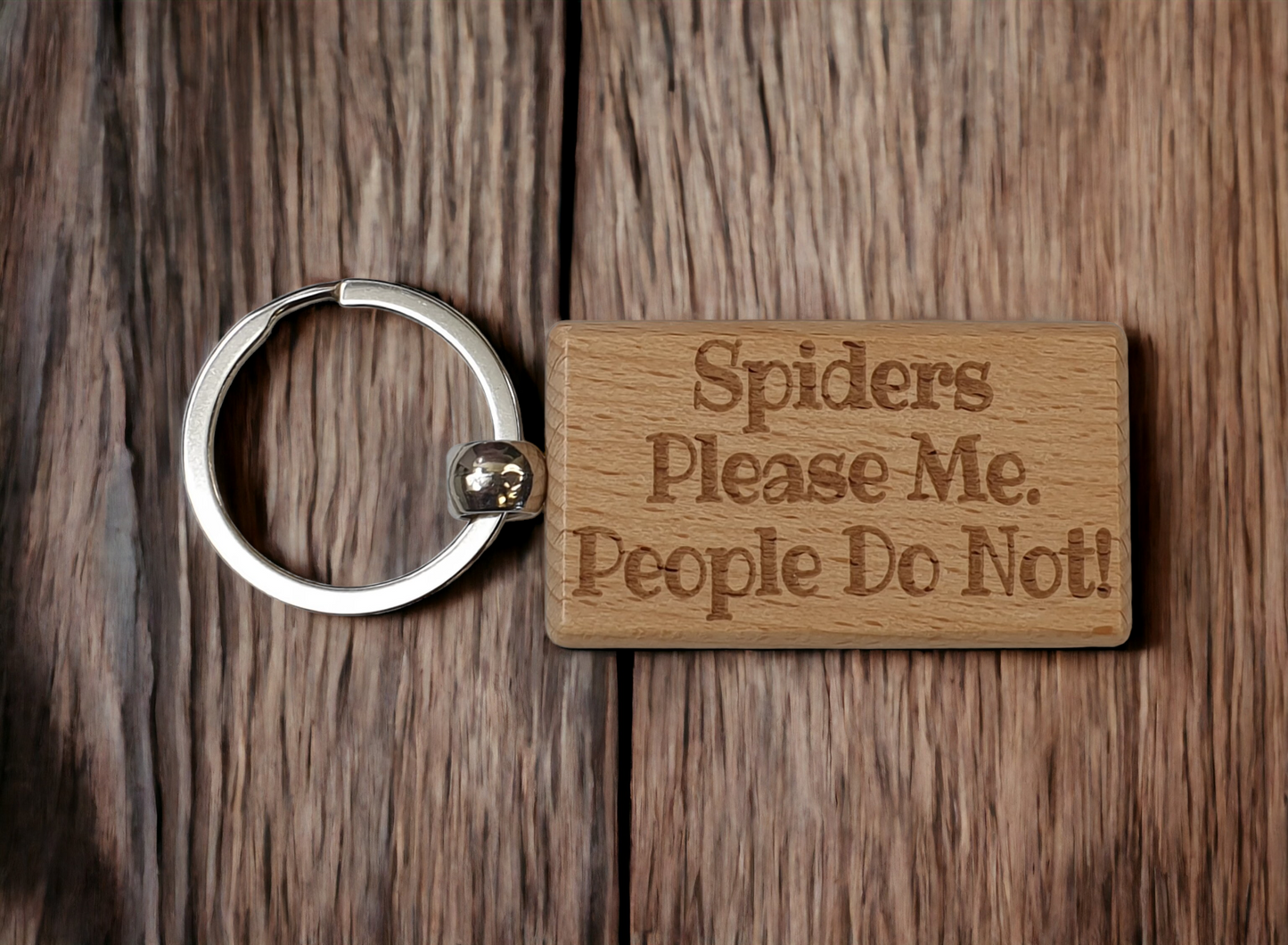 Spider Keyring Gift - Spiders Please Me People Do Not - Nice Cute Engraved Wooden Key Chain Fob Novelty Present