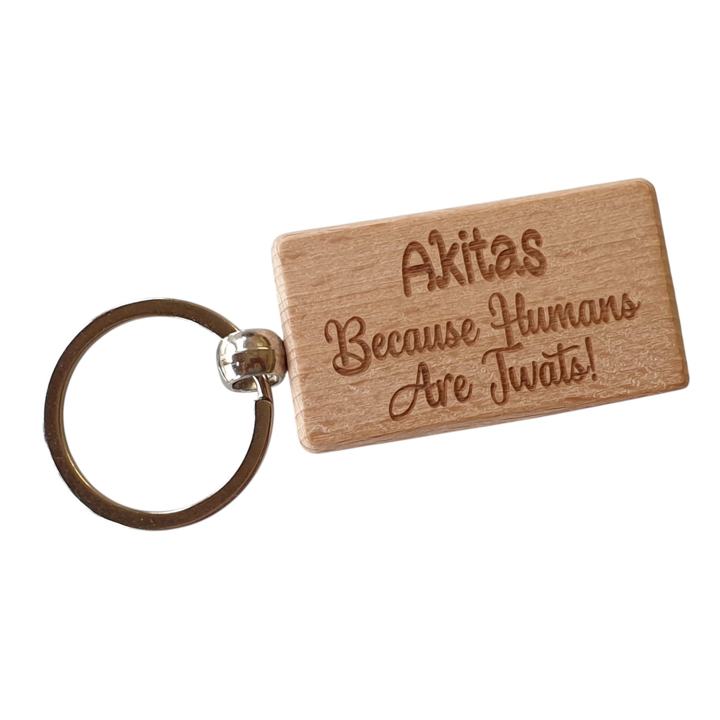 Akita Keyring Gift - Because Humans Are Twats - Nice Cute Engraved Wooden Key Fob Novelty Dog Owner Present