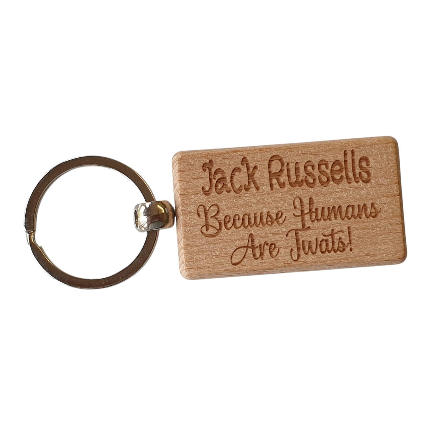 Jack Russell Keyring Gift - Because Humans Are Twats - Nice Cute Engraved Wooden Key Fob Novelty Dog Owner Present