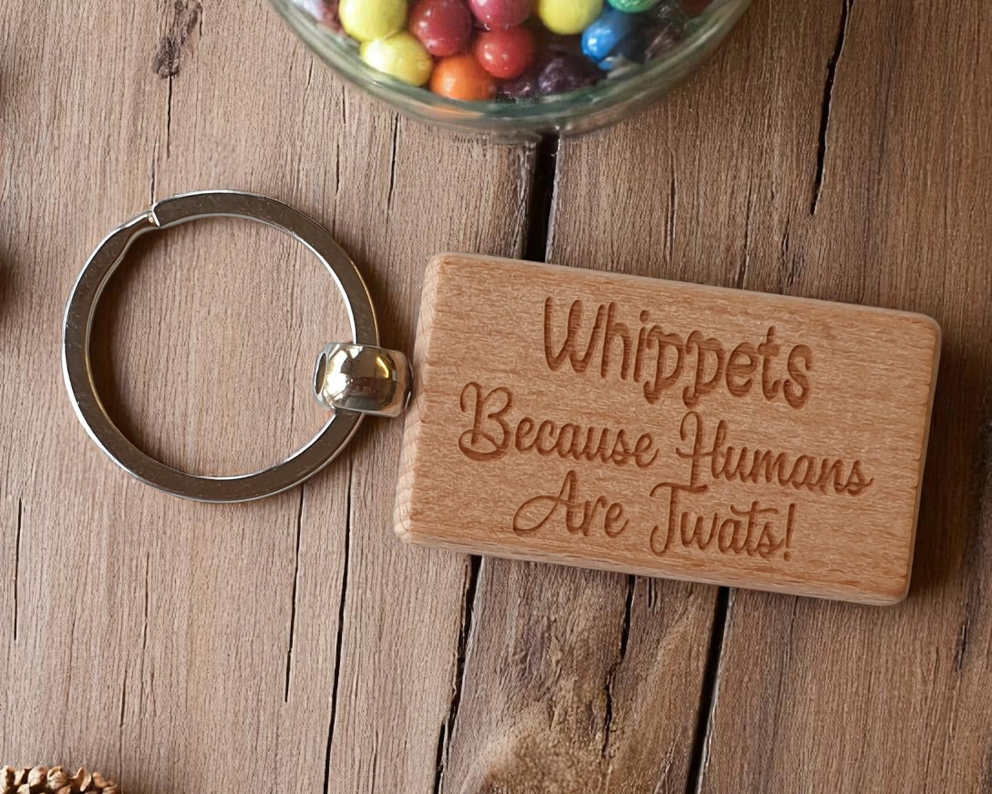 Whippet Keyring Gift - Because Humans Are Twats - Nice Cute Engraved Wooden Key Fob Novelty Dog Owner Present