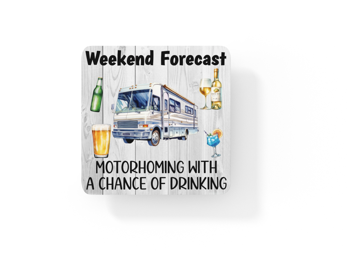 Holiday Coaster Gift - Weekend Forecast Motorhoming With a Chance of Drinking - Fun Cute CORK Novelty Camping Present