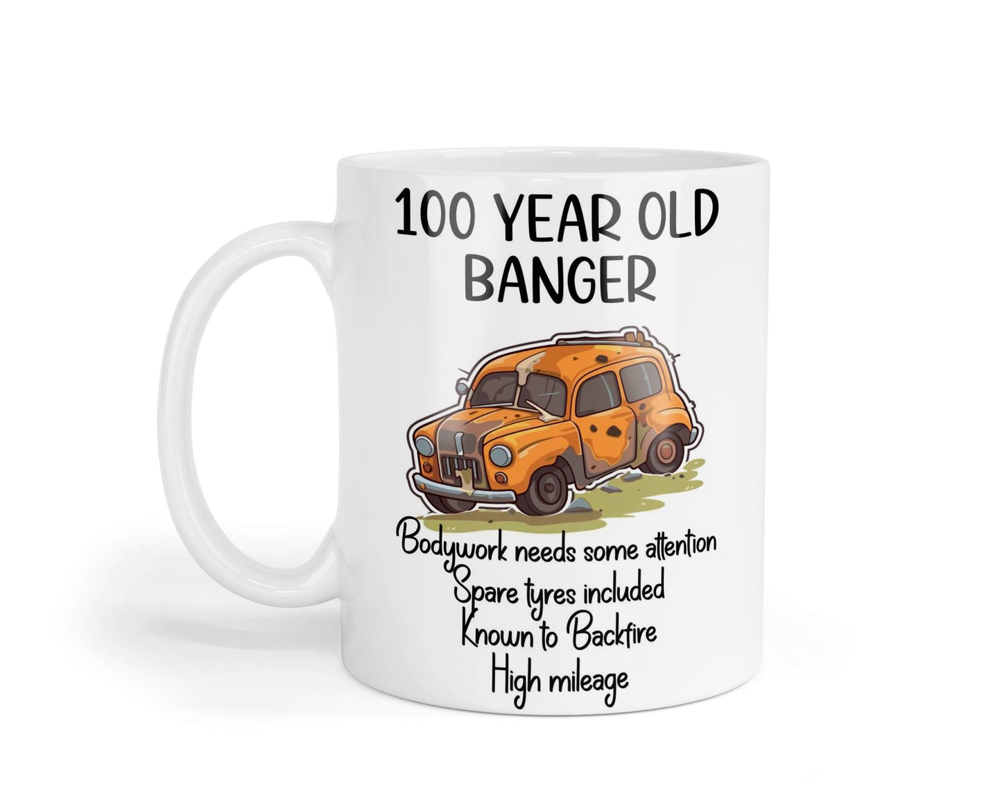 100th Birthday Mug Gift 100 Year Old Banger Nice Cute Novelty Celebration Present