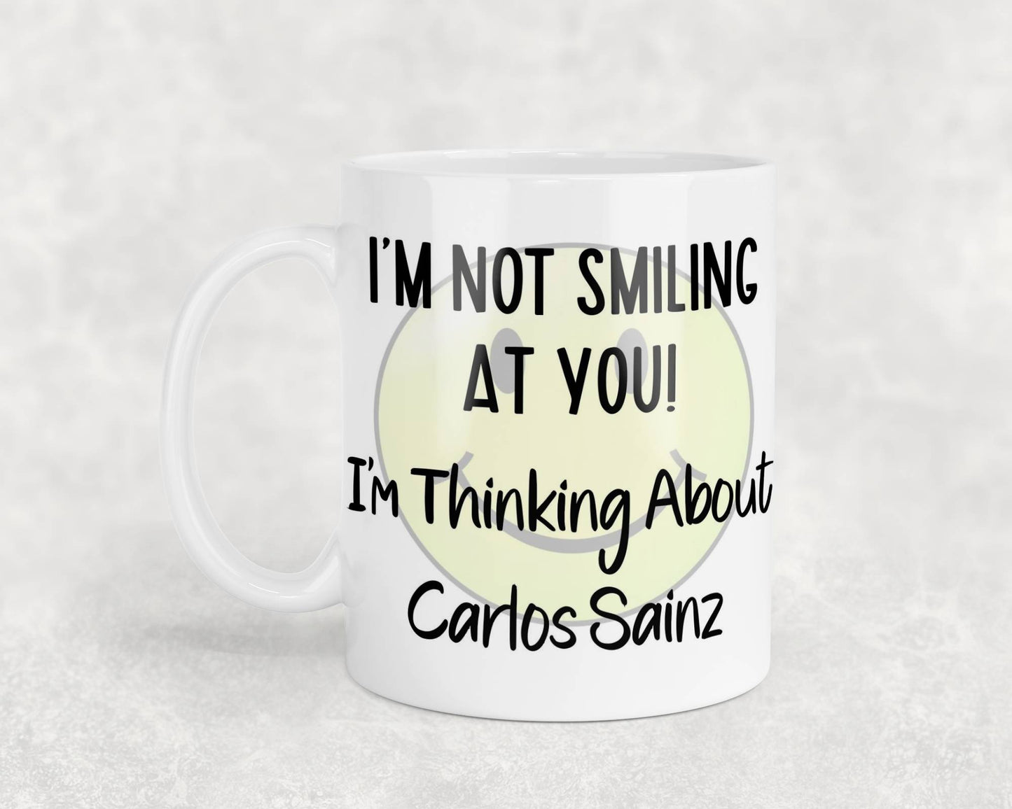 Carlos Sainz Mug Gift I'm Not Smiling at You I'm Thinking About Nice Cute Novelty F1 Driver Fan Cup