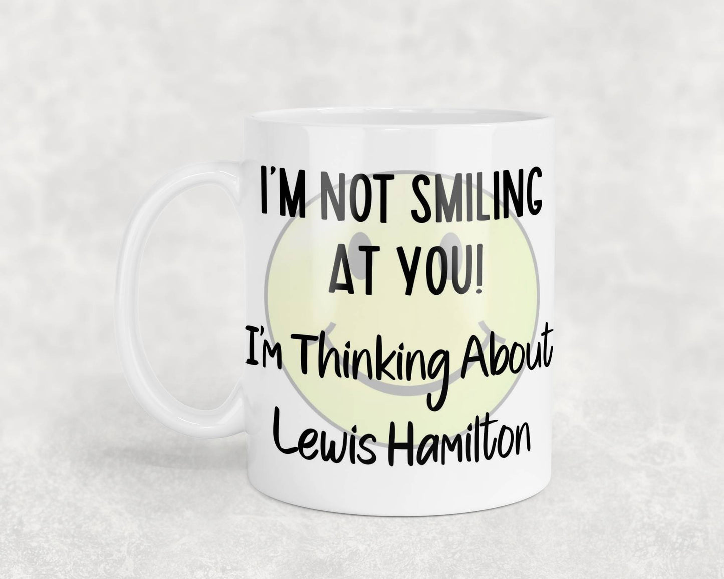 Lewis Hamilton Mug Gift I'm Not Smiling at You I'm Thinking About Nice Cute Novelty F1 Driver Fan Cup