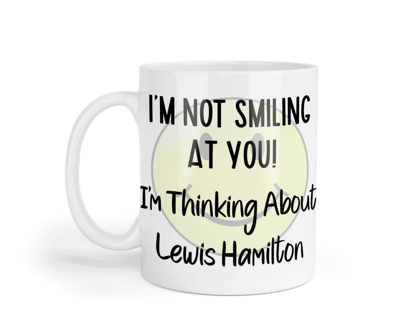 Lewis Hamilton Mug Gift I'm Not Smiling at You I'm Thinking About Nice Cute Novelty F1 Driver Fan Cup