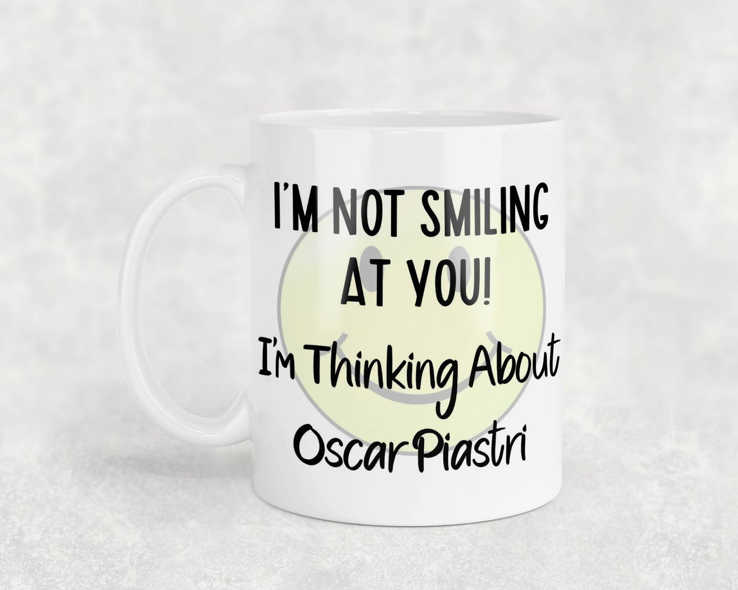 Oscar Piastri Mug Gift I'm Not Smiling at You I'm Thinking About Nice Cute Novelty F1 Driver Fan Cup