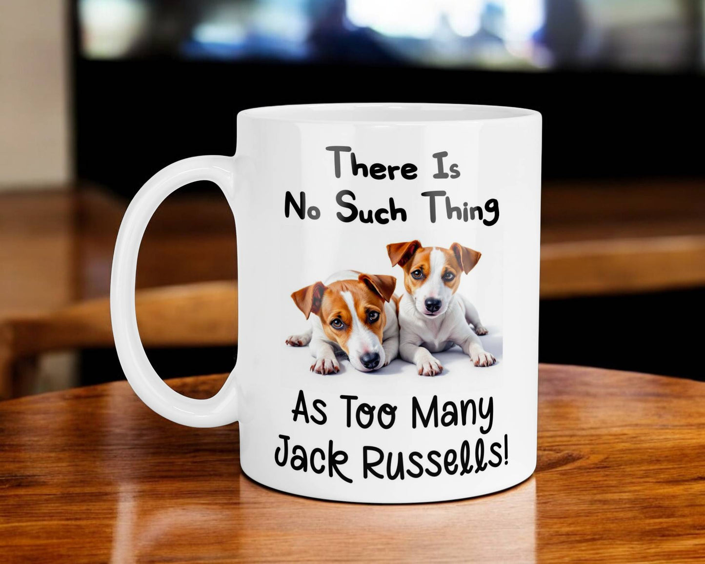 Jack Russell Mug Gift There Is No Such Thing As Too Many Nice Cute Novelty Dog Owner Printed Cup Present